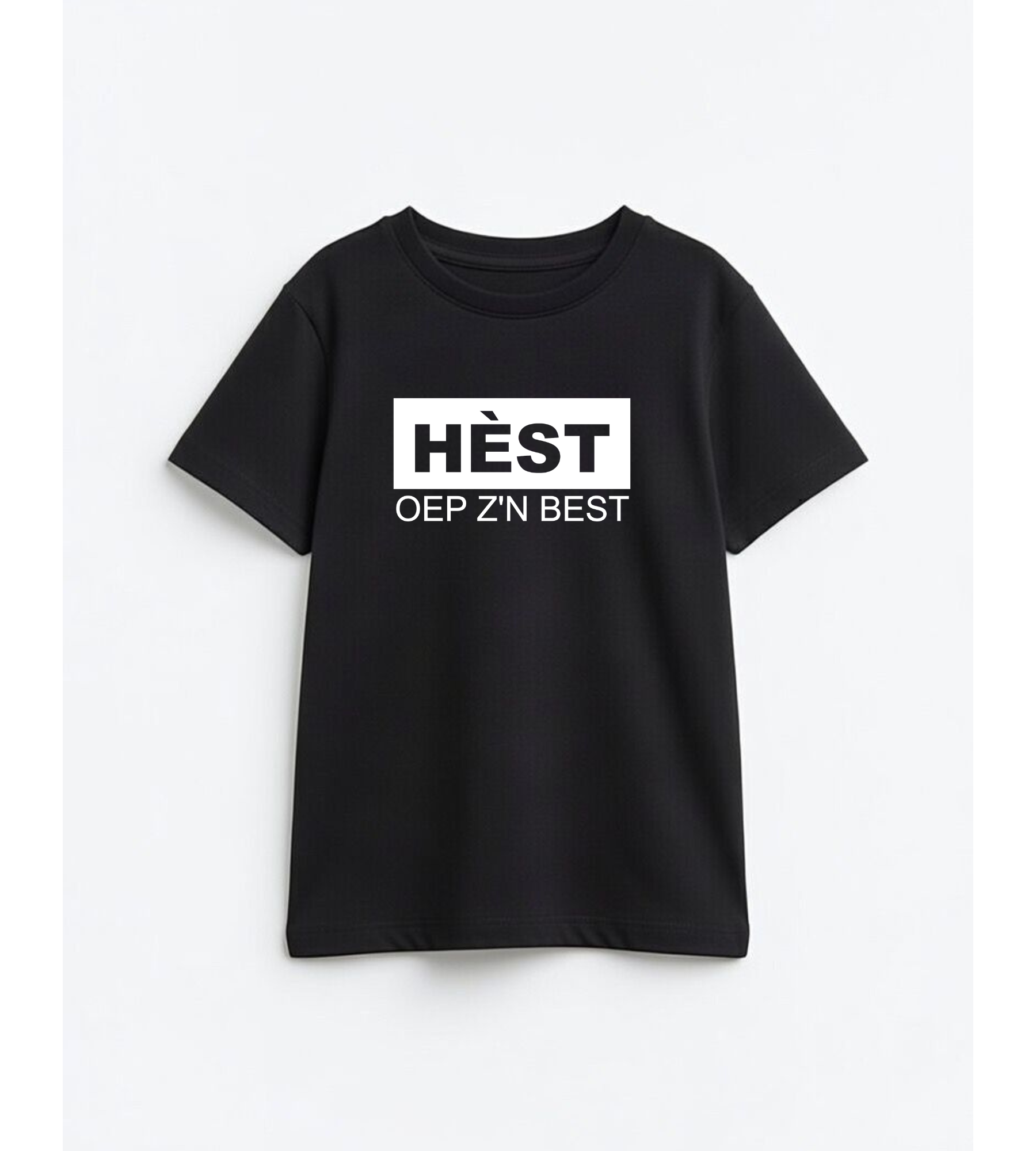 Hèst oep z'n best