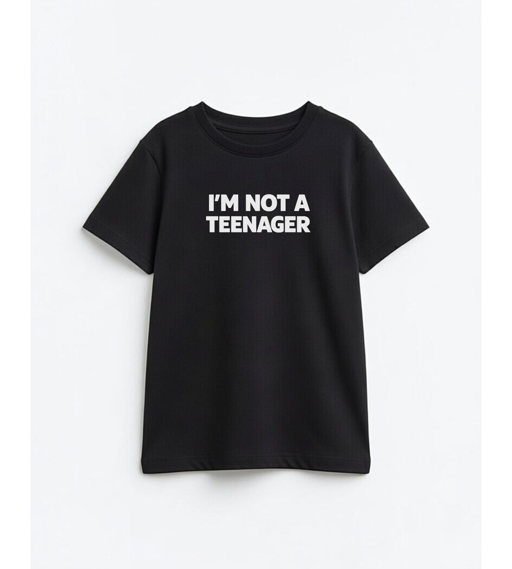 Not a teenager