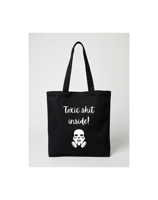 Totebag - Toxic shit inside!